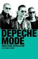 Depeche Mode: Industrial Revolution