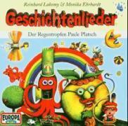 Geschichtenlieder.Der Regentropfen Paule Platsch. CD