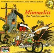 Mimmelitt, das Stadtkaninchen. CD