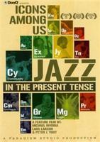 Icons Among Us - Jazz in the Present Tense