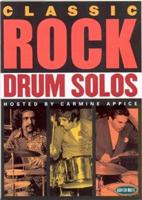 Classic Rock Drum Solos - Hosted By Carmine Appice