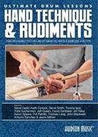 Ultimate Drum Lessons: Hand Technique and Rudiments