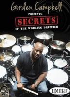 Gorden Campbell: Secrets of the Working Drummer