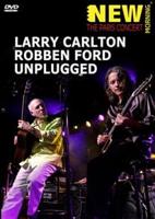 Larry Carlton and Robben Ford: Unplugged