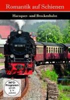 Romatik Auf Schienen: Harzquer und Brockenbahn