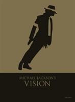 Michael Jackson: Michael Jackson&#39;s Vision