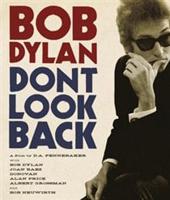 Bob Dylan: Don&#39;t Look Back