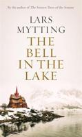 *SIGNED* The Bell in the Lake