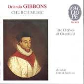 Gibbons: Sacred Choral Works