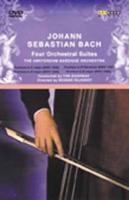 Johann Sebastian Bach: Four Orchestral Suites