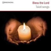Taiz,: Bless the Lord-Taize Songs