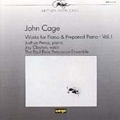 Cage: Works for Piano and Prepared Piano Vol 1
