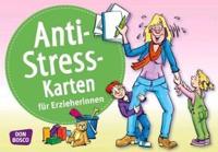 Anti-Stress-Karten für Erzieherinnen