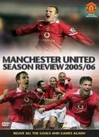 Manchester United: End of Season Review 2005/2006