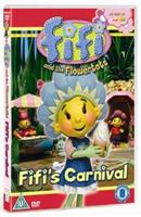 Fifi and the Flowertots: Fifi&#39;s Carnival