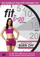 Fit in 5 to 20 Minutes: Muffin Top Burn Off