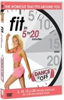 Fit in 5 to 20 Minutes: Dance It Off