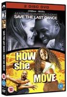 Save the Last Dance/How She Move