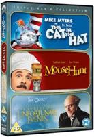 Cat in the Hat/Mousehunt/A Series of Unfortunate Events