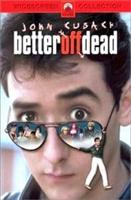 Better Off Dead