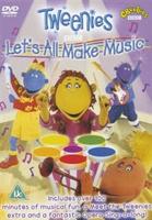 Tweenies: Let&#39;s All Make Music