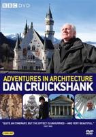 Dan Cruickshank&#39;s Adventures in Architecture