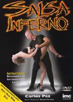 Salsa Inferno - Instructional Beginner&#39;s to Intermediate Level