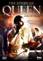 Queen: The Story of Queen - Mercury Rising