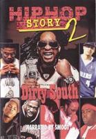 Hip Hop Story 2 - Dirty South