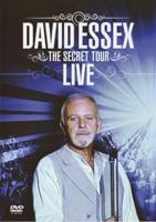 David Essex: The Secret Tour - Live