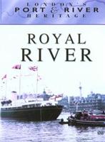 Port of London Authority Films: The Royal River