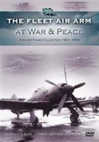 Fleet Air Arm - At War and Peace