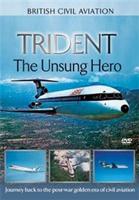 Trident: The Unsung Hero