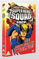 Super Hero Squad Show: Don&#39;t Call Me Wolvie - Episodes 12-16