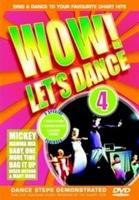 Wow! Let&#39;s Dance: Volume 4