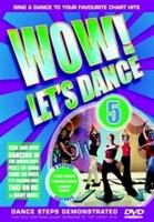 Wow! Let&#39;s Dance: Volume 5