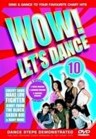 Wow! Let&#39;s Dance: Volume 10