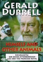 Gerald Durrell: Himself and Other Animals