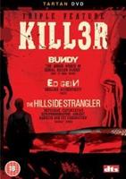 Killer Triple: Bundy/Ed Gein/Hillside Strangler