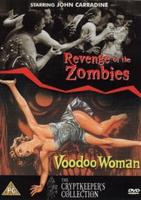 Revenge of the Zombies/Voodoo Woman