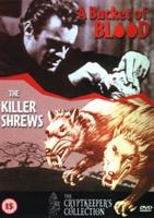 Bucket of Blood/The Killer Shrews