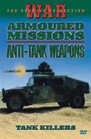 Armoured Missions: Anti-tank Weapons