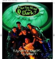 Are You Afraid of the Dark?: Seasons 1 and 2