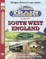 Classic Train Journeys: South West England
