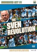 Manchester City FC: The Sven Revolution