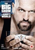 WWE: The Big Show - A Giant&#39;s World