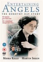 Entertaining Angels - The Dorothy Day Story
