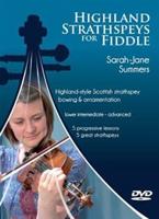 Sarah-Jane Summers: Highland Strathspeys for Fiddle