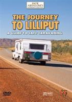 Journey to Lilliput - A Guide to Safe Caravanning