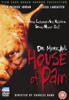 Dr Moreau&#39;s House of Pain